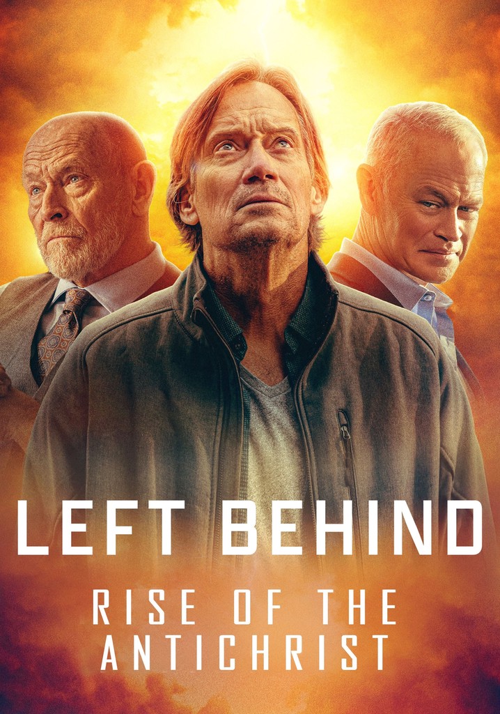 Left Behind Rise of the Antichrist streaming